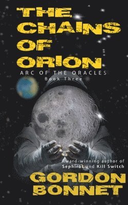 The Chains of Orion 1