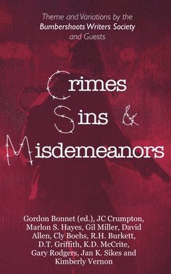Crimes, Sins, & Misdemeanors 1