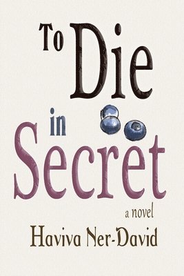 To Die in Secret 1