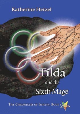 Tilda and the Sixth Mage 1