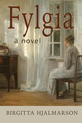Birgitta Hjalmarson - Fylgia, Häftad. Tillgänglighet: Lägg i varukorg