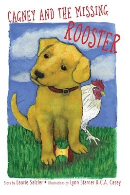 bokomslag Cagney and the Missing Rooster