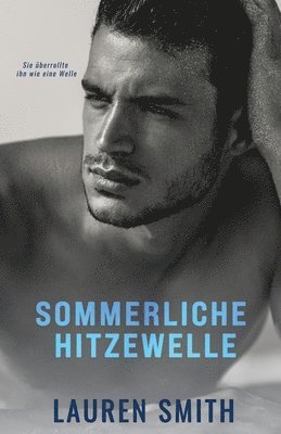 Sommerliche Hitzewelle 1