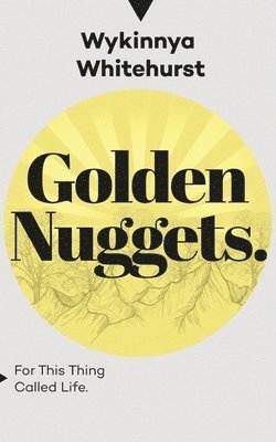 Golden Nuggets 1