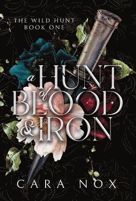 A Hunt of Blood & Iron 1