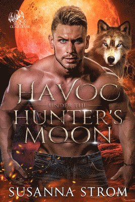 Havoc Under the Hunter's Moon 1