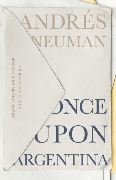 Andrés Neuman - Once Upon Argentina, Häftad
