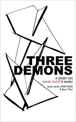 Sanki Sait&#333;, Sanki Saito, Sait& - Three Demons, Häftad