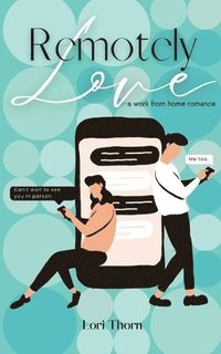 bokomslag Remotely Love