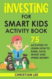 bokomslag Investing for Smart Kids Activity Book