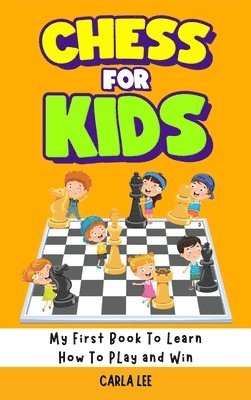 bokomslag Chess for Kids