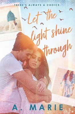 Let The Light Shine Through