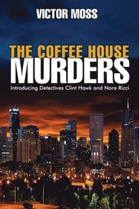 bokomslag Coffee House Murders