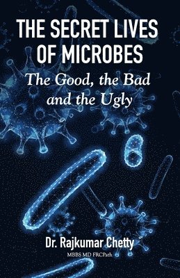 The Secret Life of Microbes 1