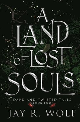 A Land of Lost Souls 1