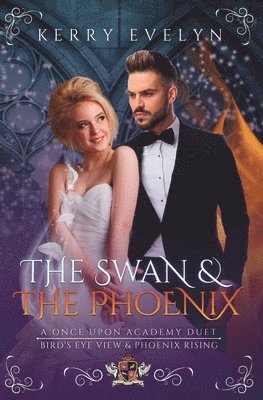 bokomslag Swan & the Phoenix
