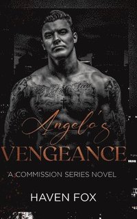 bokomslag Angelo's Vengeance