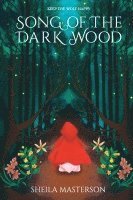 Song of the Dark Wood 1