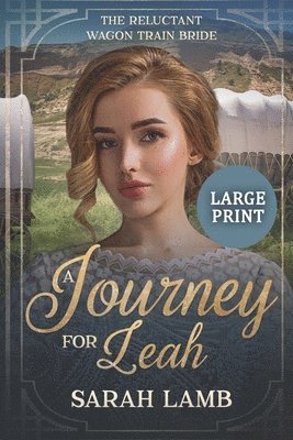 Sarah Lamb - Journey for Leah (Large Print), Häftad