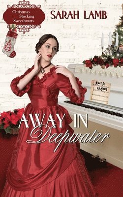 Sarah Lamb - Away in Deepwater, Häftad