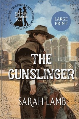 Sarah Lamb - Gunslinger (Large Print), Häftad