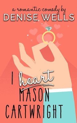 bokomslag I Heart Mason Cartwright