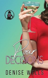 bokomslag Pour Decisions