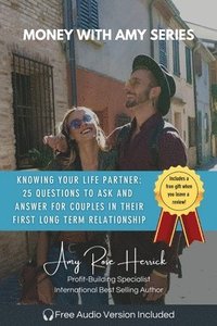 bokomslag Knowing Your Life Partner: 25 Questions to Ask and Answer