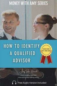 bokomslag How to Identify a Qualified Advisor
