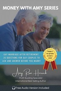 bokomslag Gay Marriage after Retirement