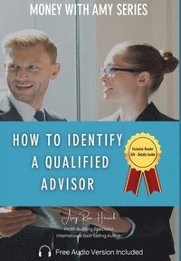bokomslag How to Identify a Qualified Advisor