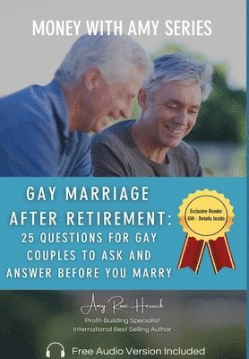 bokomslag Gay Marriage after Retirement