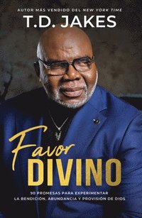 bokomslag Favor Divino: 90 Promesas Para Experimentar La Bendición, Abundancia Y Provisión de Dios / Favor Ain't Fair