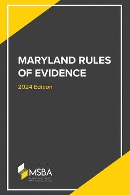 bokomslag Maryland Rules of Evidence