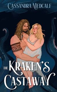 bokomslag The Kraken's Castaway: A Dark Monster Romance