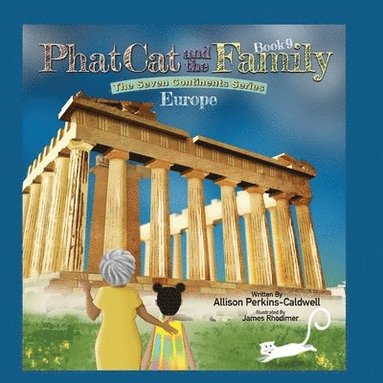 bokomslag Phat Cat and the Family - The Seven Continents Series - Europe