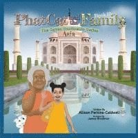 bokomslag Phat Cat and the Family - The Seven Continents Series - Asia