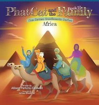 bokomslag Phat Cat and the Family - The Seven Continent Series - Africa