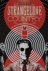 bokomslag Strangelove Country