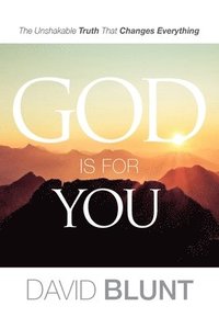 bokomslag God Is For You
