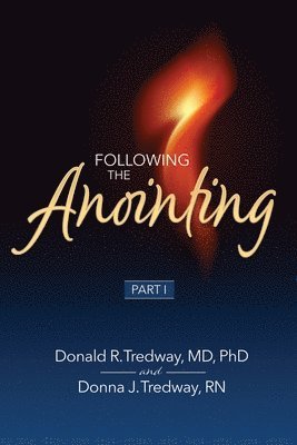 Following the Anointing Part I 1