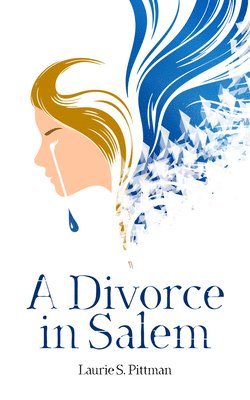 bokomslag A Divorce in Salem