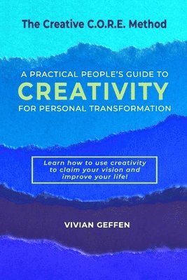 Creative C.O.R.E. Method