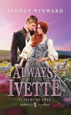 Sydney Winward - Always, Ivette, Häftad