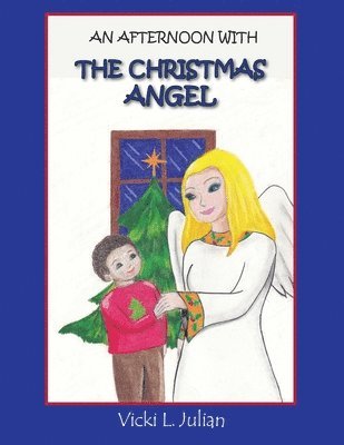 An Afternoon With the Christmas Angel 1