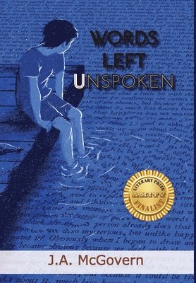 J A McGovern - Words Left Unspoken, Inbunden. Tillgänglighet: Lägg i varukorg