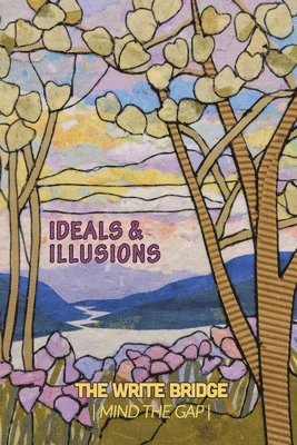 bokomslag Ideals and Illusions
