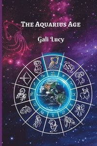 bokomslag The Aquarius Age