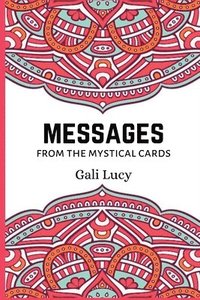 bokomslag Messages from the Mystical Cards