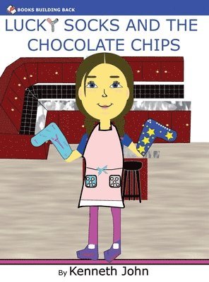 Lucky Socks And The Chocolate Chips 1